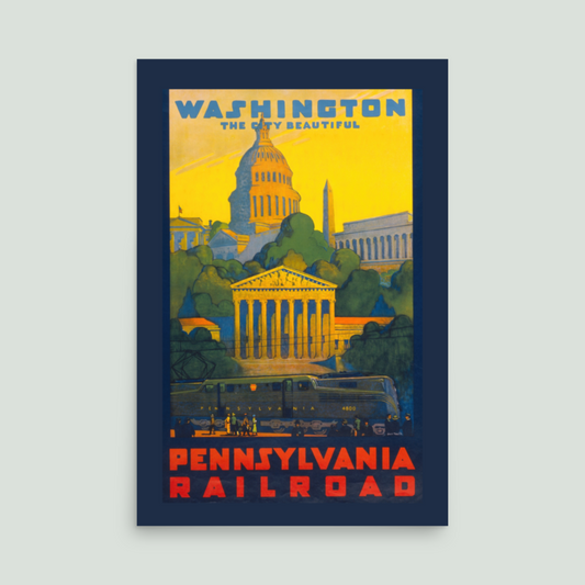 Washington DC Pennsylvania Railroad Vintage Travel Poster - Capitol Building, White House, Monuments - Yellow, Green, Red - 12x18 or 24x36